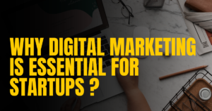 Read more about the article Digital Marketing for Startups: How to Engage Your Audience Effectively